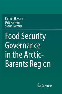 Vorderes Coverbild Food Security Governance in the Arctic-Barents Region