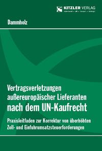Vorderes Coverbild Vertragsverletzungen außereuropäischer Lieferanten nach dem UN-Kaufrecht
