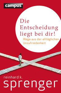 Vorderes Coverbild Die Entscheidung liegt bei dir!