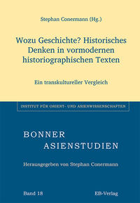 Vorderes Coverbild Wozu Geschichte? Historisches Denken in vormodernen historiographischen Texten