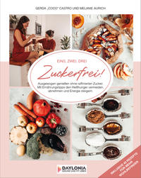 Vorderes Coverbild Eins, Zwei, Drei... Zuckerfrei!