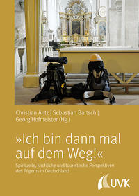 Vorderes Coverbild »Ich bin dann mal auf dem Weg!«