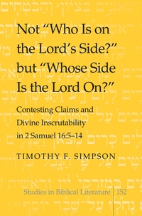 Vorderes Coverbild Not «Who Is on the Lord's Side?» but «Whose Side Is the Lord On?»