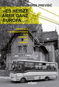 Vorderes Coverbild »Es heiszt aber ganz Europa …«