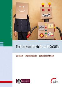 Vorderes Coverbild Technikunterricht mit CoSiTo