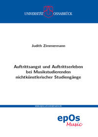Vorderes Coverbild Auftrittsangst und Auftrittserleben bei Musikstudierenden nichtkünstlerischer Studiengänge