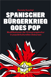 Vorderes Coverbild Spanischer Bürgerkrieg goes Pop