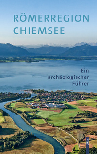 Vorderes Coverbild Römerregion Chiemsee
