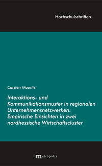 Vorderes Coverbild Interaktions- und Kommunikationsmuster in regionalen Unternehmensnetzwerken