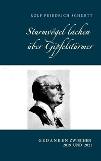 Vorderes Coverbild Sturmvögel lachen über Gipfelstürmer