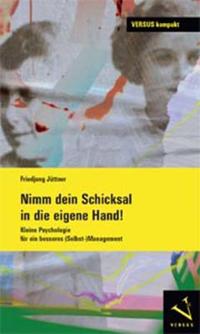 Vorderes Coverbild Nimm dein Schicksal in die eigene Hand!