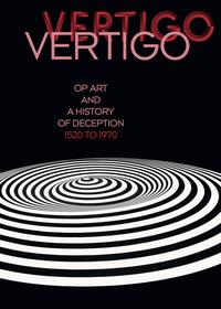Vorderes Coverbild Op Art and a History of Deception 1520 to 1970