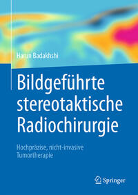 Vorderes Coverbild Bildgeführte stereotaktische Radiochirurgie