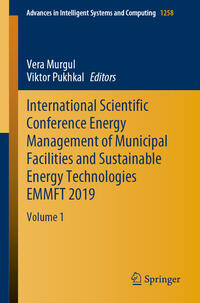 Vorderes Coverbild International Scientific Conference Energy Management of Municipal Facilities and Sustainable Energy Technologies EMMFT 2019