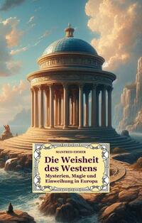 Vorderes Coverbild Die Weisheit des Westens