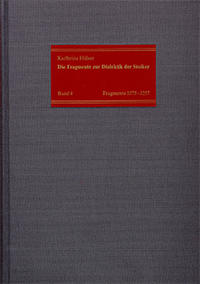 Vorderes Coverbild Die Fragmente zur Dialektik der Stoiker / Band 4: Die Fragmente Nr. 1075-1257