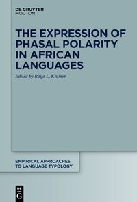 Vorderes Coverbild The Expression of Phasal Polarity in African Languages
