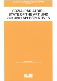 Vorderes Coverbild Sozialpädiatrie - State of the Art und Zukunftsperspektiven