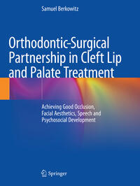 Vorderes Coverbild Orthodontic-Surgical Partnership in Cleft Lip and Palate Treatment