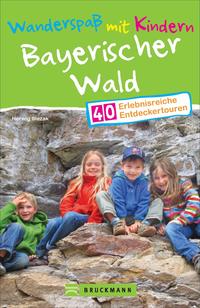 Vorderes Coverbild Wanderspaß mit Kindern Bayerischer Wald