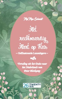 Vorderes Coverbild Het rechtvaardig Hart op Reis