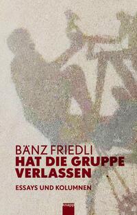 Vorderes Coverbild Hat die Gruppe verlassen