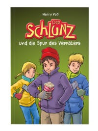 Vorderes Coverbild Der Schlunz und die Spur des Verräters