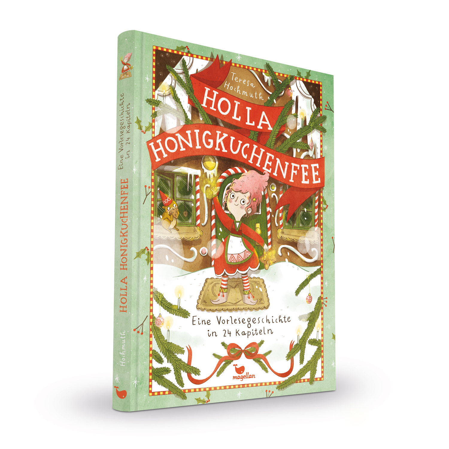 Anderes Coverbild Holla Honigkuchenfee - Eine Vorlesegeschichte in 24 Kapiteln