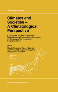 Vorderes Coverbild Climates and Societies - A Climatological Perspective