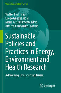 Vorderes Coverbild Sustainable Policies and Practices in Energy, Environment and Health Research