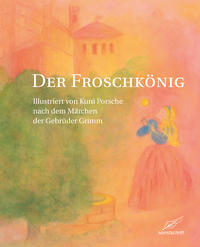 Vorderes Coverbild Der Froschkönig oder Der eiserne Heinrich