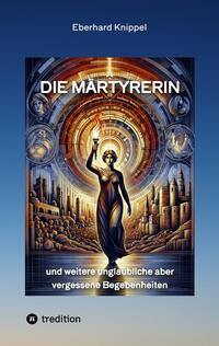 Vorderes Coverbild Die Märtyrerin