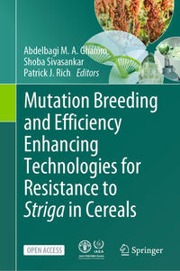 Vorderes Coverbild Mutation Breeding and Efficiency Enhancing Technologies for Resistance to Striga in Cereals