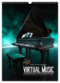 Vorderes Coverbild VIRTUAL MUSIC - Musikinstrumente in Hyperrealistischen Illustrationen (Wandkalender 2025 DIN A3 hoch), CALVENDO Monatskalender
