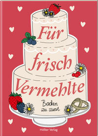 Vorderes Coverbild Für frisch Vermehlte
