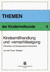 Vorderes Coverbild Kindesmisshandlung und -vernachlässigung