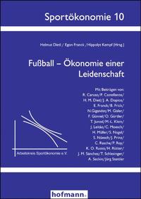 Vorderes Coverbild Fußball - Ökonomie einer Leidenschaft