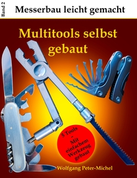 Vorderes Coverbild Multitools selbst gebaut