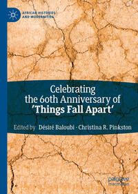 Vorderes Coverbild Celebrating the 60th Anniversary of 'Things Fall Apart'