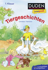 Vorderes Coverbild Duden Leseprofi – Tiergeschichten, 1. Klasse