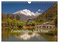 Vorderes Coverbild Zauberhaftes Südchina (Wandkalender 2025 DIN A4 quer), CALVENDO Monatskalender