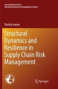 Vorderes Coverbild Structural Dynamics and Resilience in Supply Chain Risk Management