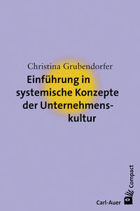 Vorderes Coverbild Einführung in systemische Konzepte der Unternehmenskultur
