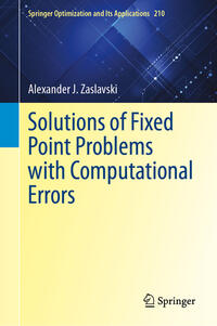 Vorderes Coverbild Solutions of Fixed Point Problems with Computational Errors