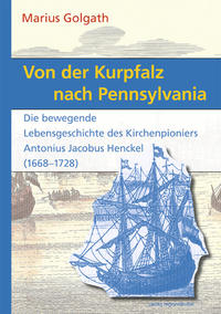 Vorderes Coverbild Von der Kurpfalz nach Pennsylvania