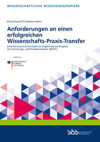 Vorderes Coverbild Anforderungen an einen erfolgreichen Wissenschafts-Praxis-Transfer