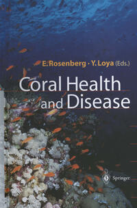 Vorderes Coverbild Coral Health and Disease