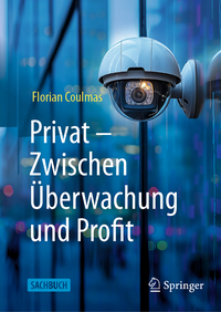 Vorderes Coverbild Privat: Zwischen Überwachung und Profit