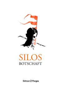 Vorderes Coverbild Silos Botschaft