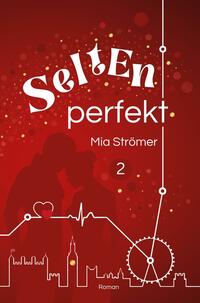 Vorderes Coverbild Selten perfekt